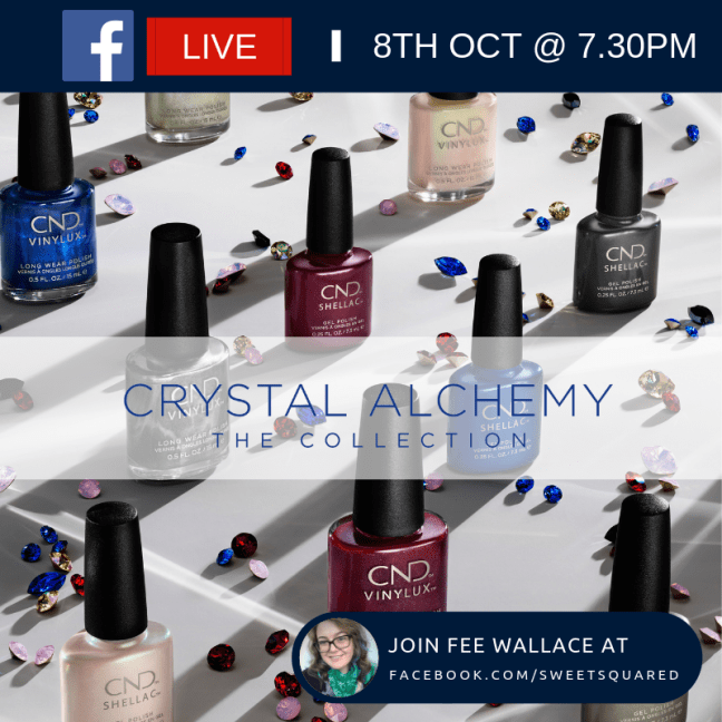 Fee Wallace facebook live for cnd crystal alchemy and sweet squared